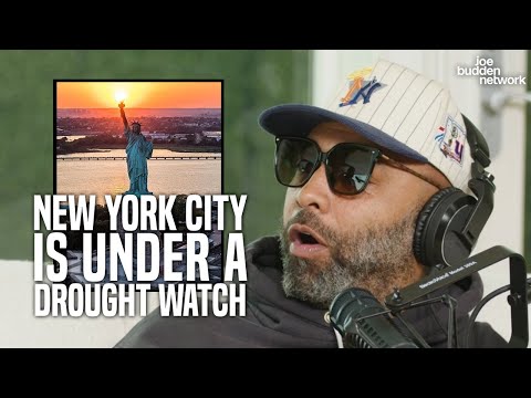 New York City Is Under a Drought Watch | Joe Budden Explains