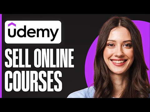 How to Upload a Course To Udemy (To Sell Online)