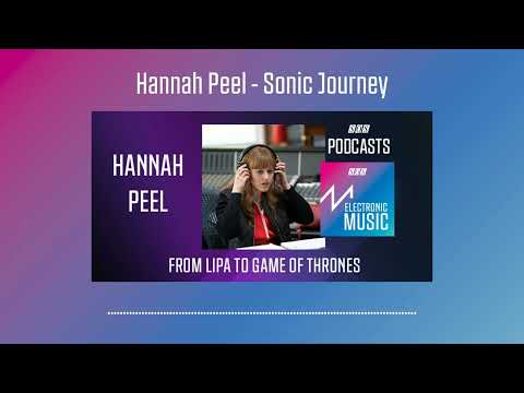 Hannah Peel - Sonic Journey | Podcast