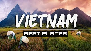 the BEST PLACES in VIETNAM to visit in 2024 (Travel Guide)