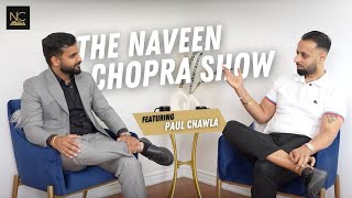 Becoming a Successful Real Estate Investor with Paul Chawla | The Naveen Chopra Show 🇨🇦🏡