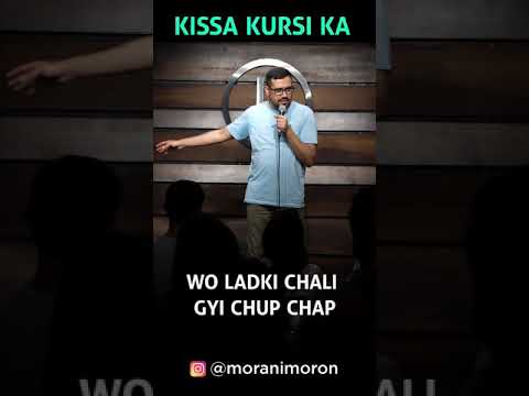 Kissa Kursi ka - Stand up comedy By Mohit Morani #shorts