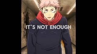 Not enough for Yuji || Itadori Yuji || Jujutsu Kaisen || Tv off edit/AMV