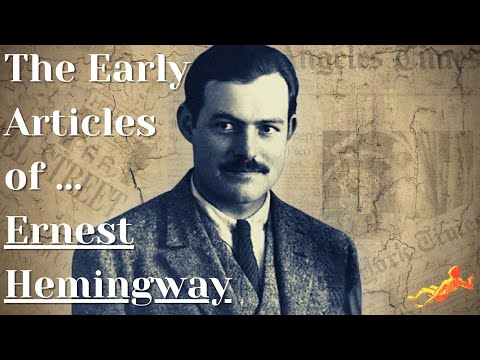 The Early Articles of Ernest Hemingway