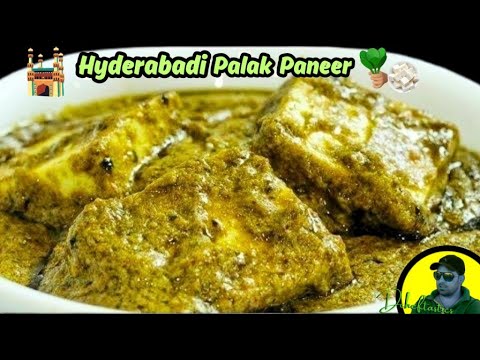 Hyderabadi Palak Paneer | हैदराबादी पालक पनीर | Palak Paneer Recipe | Hyderabadi Style Palak Paneer