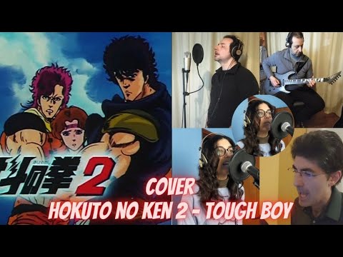 Hokuto No Ken 2 /Tough Boy - Cover (VanArt ft Alex Romeo e Il Cantautore 78)