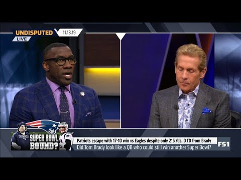 UNDISPUTED | Skip DEBATE - Did Brady look like a QB who could still win another Super bowl?