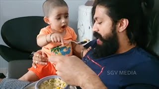 Yash Failed To Feed Daughter Ayra Yash But Ayra Succeed | Rocking Star Yash