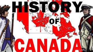 The history of Canada explained in 10 minutes