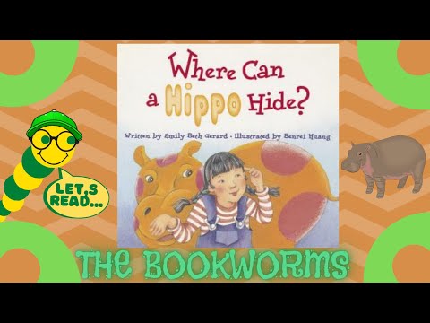 Where Can a Hippo Hide?🦛 - By Emily Beth Gerard