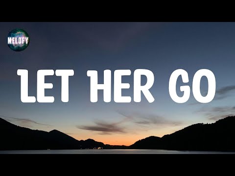 Passenger - Let Her Go (Lyrics)